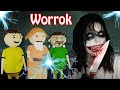 Worrok horror story part 1  gulli bulli  make joke of horror  make joke of horror