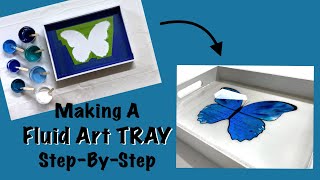 Painting My FIRST Tray! 😱🦋 Blue Morpho Butterfly Stencil And A Resin Finish