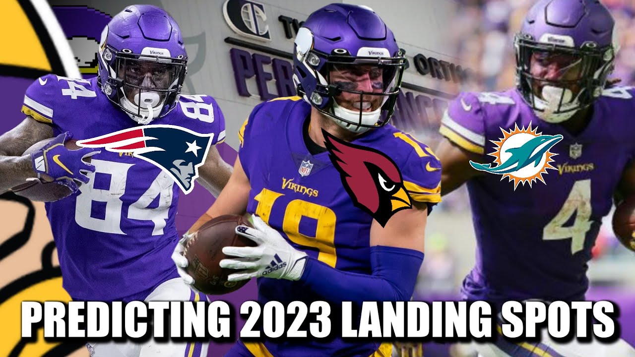 Predicting Landing Spots for Minnesota Vikings Free Agents (And Players