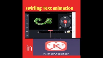 Kine master tutorial, swirling text animation by techno solver