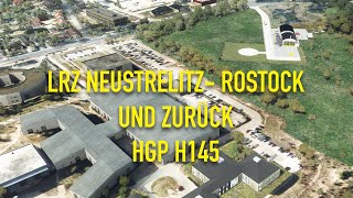 MSFS2020 - HPG H145 - Neustrelitz LRZ - Rostock Hohe Düne und zurück