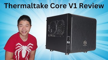 Thermaltake Core V1: The Ultimate ITX Gaming Case? (review)