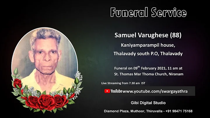 Funeral Service Live Streaming of Samuel Varughese...