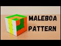 How to make cool MALEBOA pattern in 3× 3 Rubik's cube.