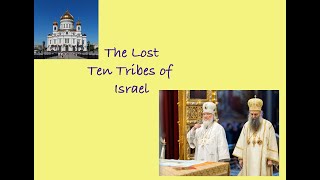 The Lost Ten Tribes of Israel Found!