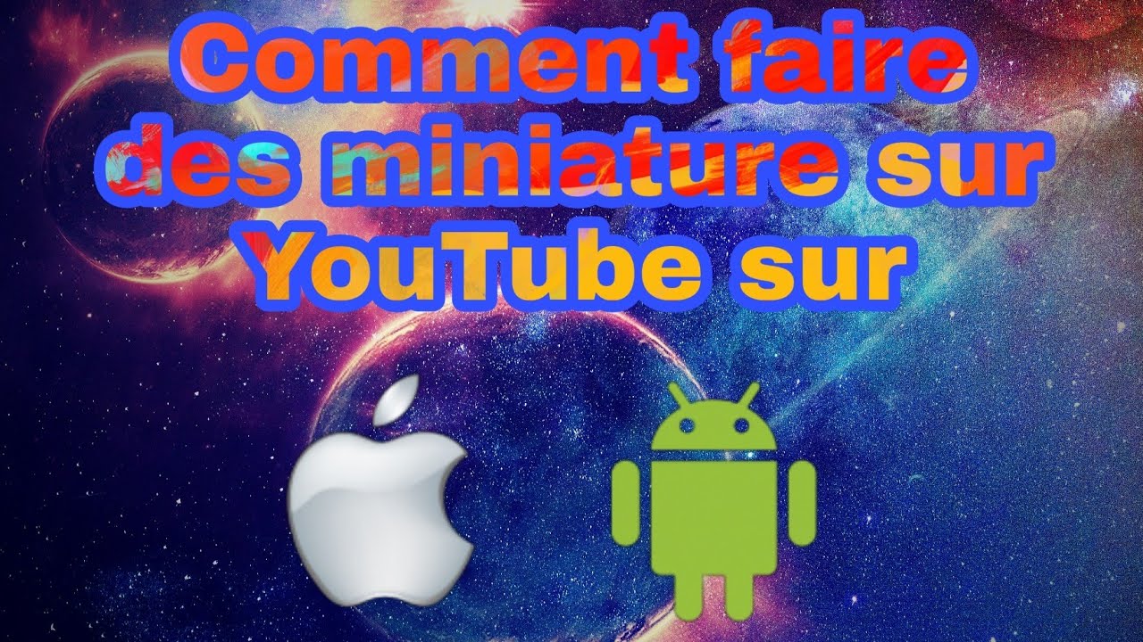 Tutorial #3 : comment créer et mettre une miniature sur une vidéo