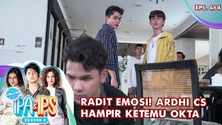 Radit Emosi! Ardhi CS Hampir Ketemu Okta Di Jogja - MANTAN IPA & IPS GTV | EPS 464 (4/6)