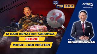 Download lagu [FULL] 12 HARI KEMATIAN KARUMGA FEBRIE MASIH JADI MISTERI! | Top Issue