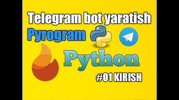 Telegram bot ochish | Pyrogramda bot ochishni o
