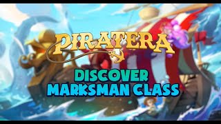MARKSMAN - Ranged Champions | Piratera Class Introduction screenshot 3