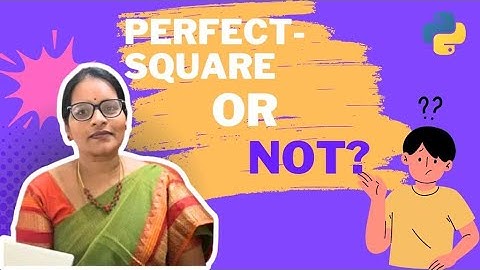 Perfect Square or not | Python code