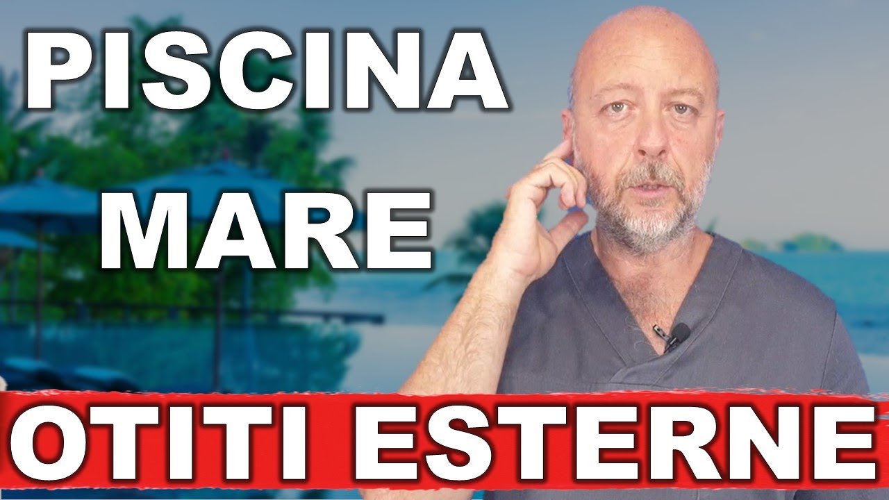 Otite esterna, mare e piscina.