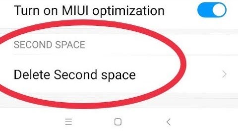 How To Delete Second space in Xiaomi Redmi Note 5,6 Pro