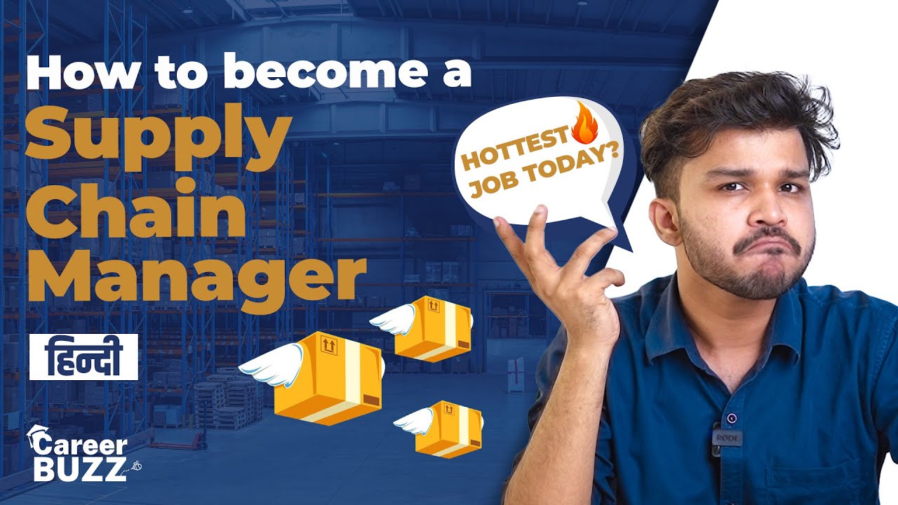 Hottest Job in India!! What is Supply Chain Management Supply Chain
