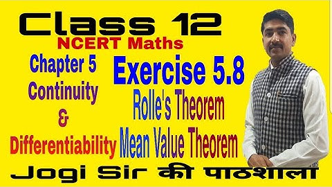 Class 12/Exercise 5.8/Rolle