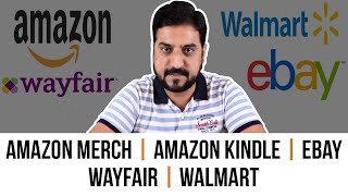 Enablers creating opportunities for Amazon Merch, Kindle, eBay, Wayfair, Walmart from Pakistan