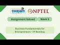 Business Fundamentals for Entrepreneurs Week 5 | NPTEL ANSWERS 2026 #nptel2026 #myswayam #nptelexam