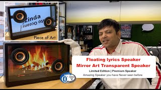 Download Lagu Lyric Speaker | Mirror Art Transparent Speaker |  Limited Edition HiFi Speaker | Never seen before MP3