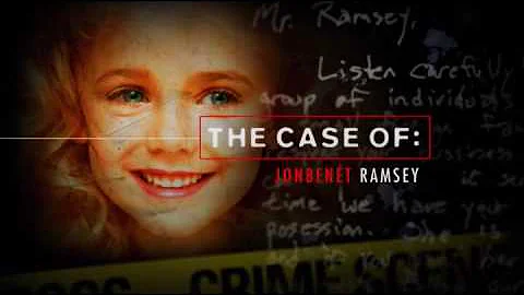 The Case Of: Jonbent Ramsey - Part 1