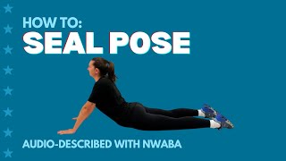 How to Do Seal Pose