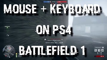 Playing Battlefield 1 on PS4 using Mouse - GIMX!