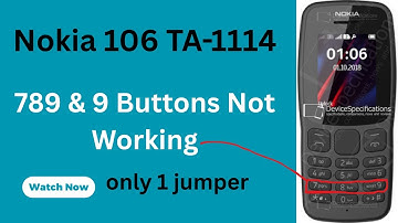Nokia 106 TA-1114 Keypad Problem Solution | 789 & 9 Buttons Not Working | 100% Working Trick