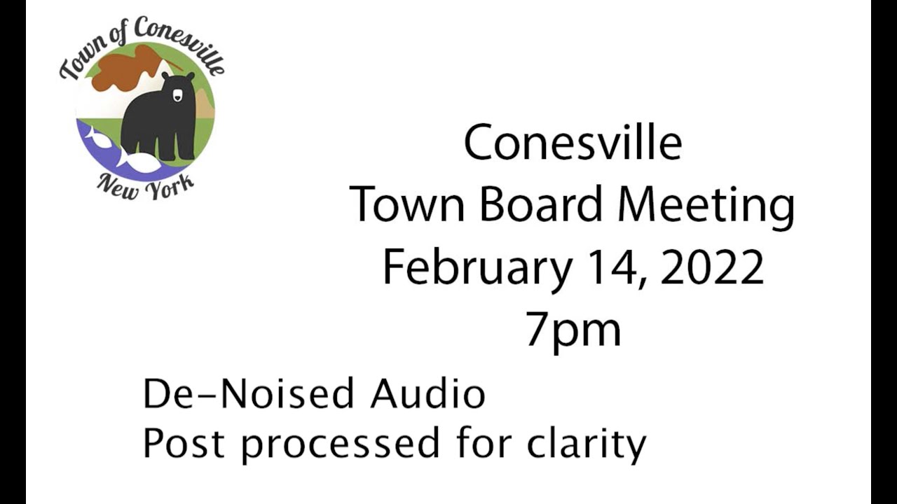 Conesville New York Town Hall Meeting on February 14, 2022 at 7pm YouTube
