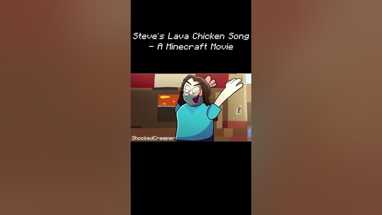 Steve's Lava Chicken Song | A Minecraft Movie Animation | #steve #minecraftmovie #shorts