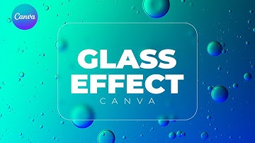 Glass Effect in Canva Short Tutorial for Beginners 2024