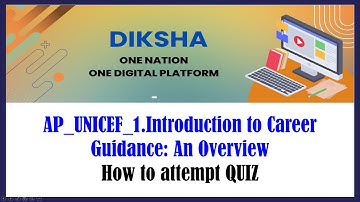 DIKSHA CAREER GUIDANCE MODULE 1 QUIZ ANSWERS