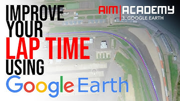 Aim Academy - Episode 3 - Google Earth - Race Studio 3