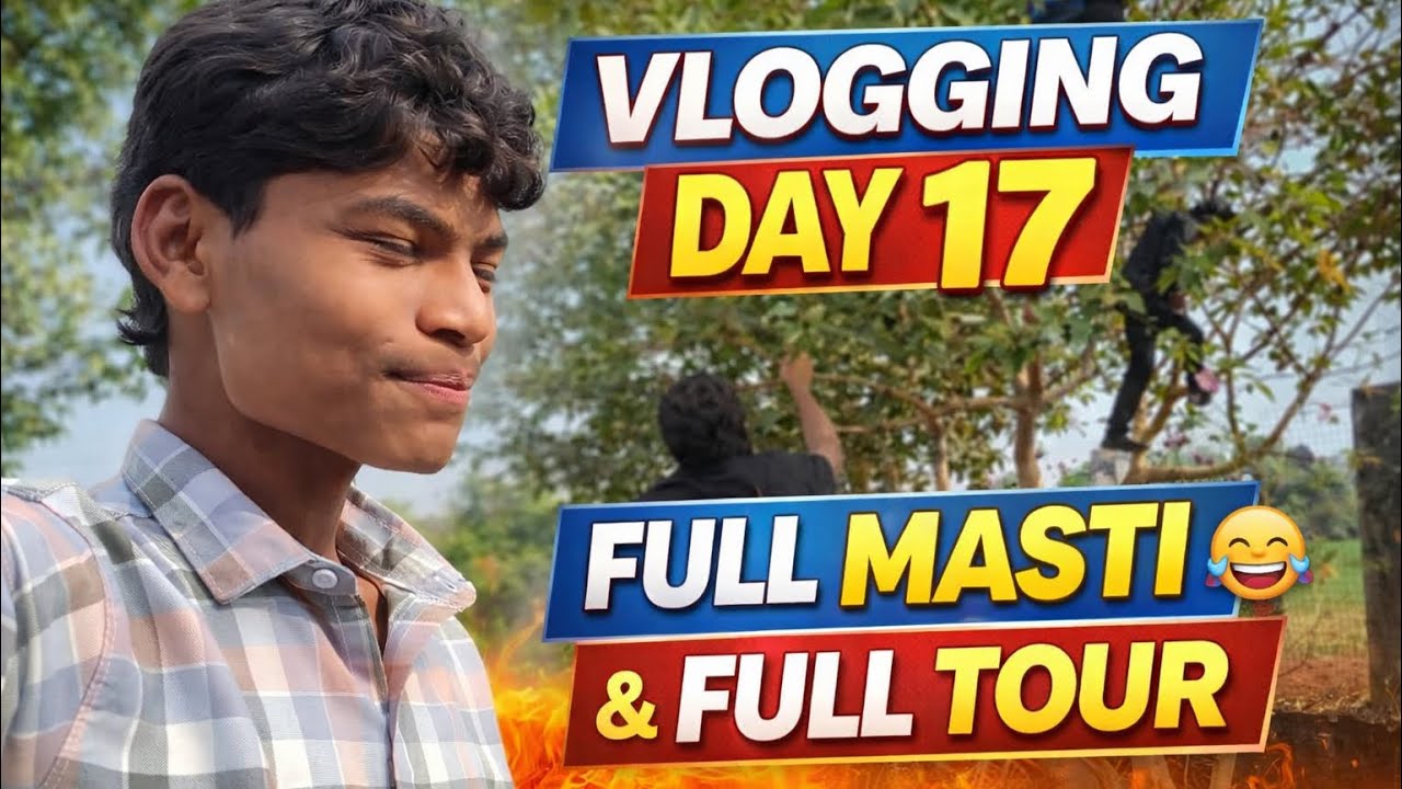 Vlogging Day 17 | Reel Shoot 🎥 Ghumna Phirna 😍 Golgappe & Jam 😋 Full Masti