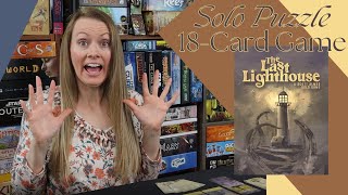 THE LAST LIGHTHOUSE | Take a Turn or Two with Me! (A Solo Puzzle Card Game from Button Shy Games)