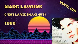 Marc Lavoine – C'Est La Vie (1989) (Maxi 45T)