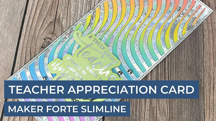 Teacher Appreciation Card - Maker Forte