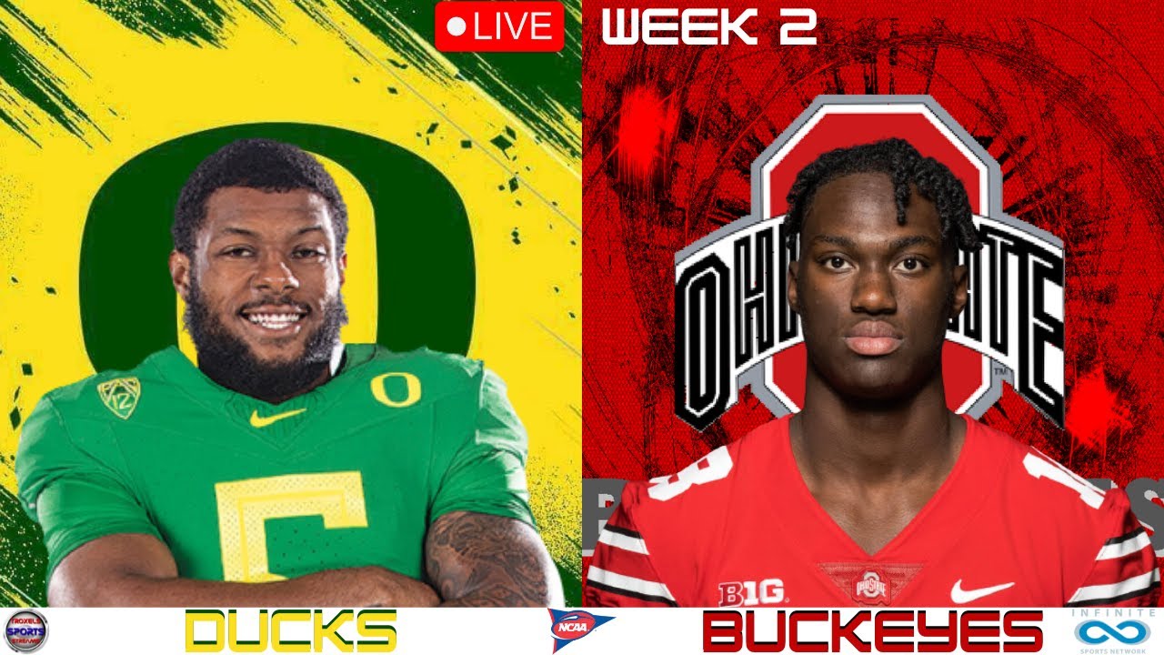 Oregon Ducks vs Ohio State Buckeyes Week 2 Live NCAA Game Win Big