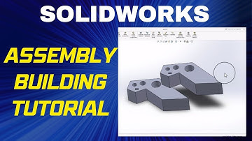 SolidWorks Assembly Building Tutorial for Beginners  - Your First Assembly