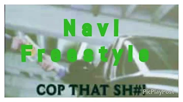 Navi - Cop That Sh*t Freestyle