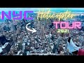 HELICOPTER TOUR NYC 2021  HD 1080p