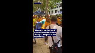 We want our Karl back: Aussie fans take over Today TV report at the World Cup #shorts