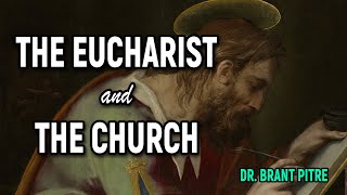 The Eucharist and the Church