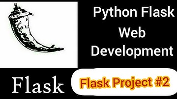 Python flask project Tutorial 2