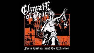 Climate of Fear - From Enslavement to Extinction