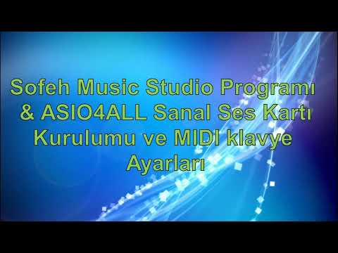 Sofeh Music Studio ile MIDI klavye bağlantısı