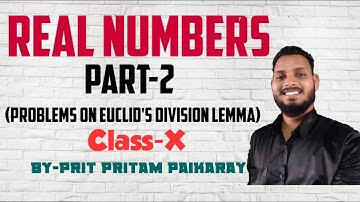 Real numbers (Part-2), Exercise Problems on Euclid