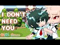 "I Don't Need You!" || ?BakuDeku & DekuBaku? || 50K Special Gcmm || Bnha