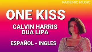 Calvin Harris, Dua Lipa - One kiss (Letra Español - Ingles)