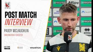 Chester Post-Match Paddy McLaughlin