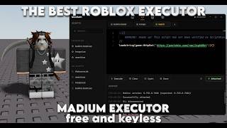 The Best Keyles AND FREE Roblox Executor In 2026!! Madium Executor