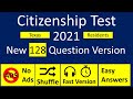 2021 New Citizenship Test 128 Question Version Random Order for Busy People Texas Residents